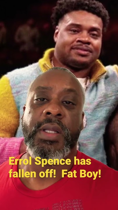 Errol Spence Weighs 250 Pounds No Terence Crawford Fight YouTube errol-spence-weighs-250-pounds-no-terence-crawford-fight-youtube