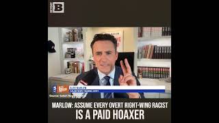 Alex Marlow: Assume Every Overt Right-Wing Racist Is a Paid Hoaxer