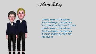 Modern Talking - Lonely Tears in Chinatown ( Lyrics )