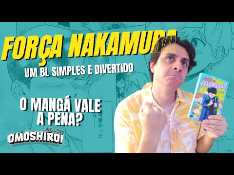 Pré-venda dos BL 'Mais Força, Nakamura!!' e 'Pela Última Vez