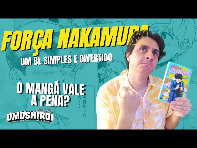 MB Review: Força, Nakamura!! - Mangás Brasil