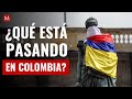 ¿Qué pasa en Colombia? ONU y UE piden calma y frenar exceso de fuerza en protestas