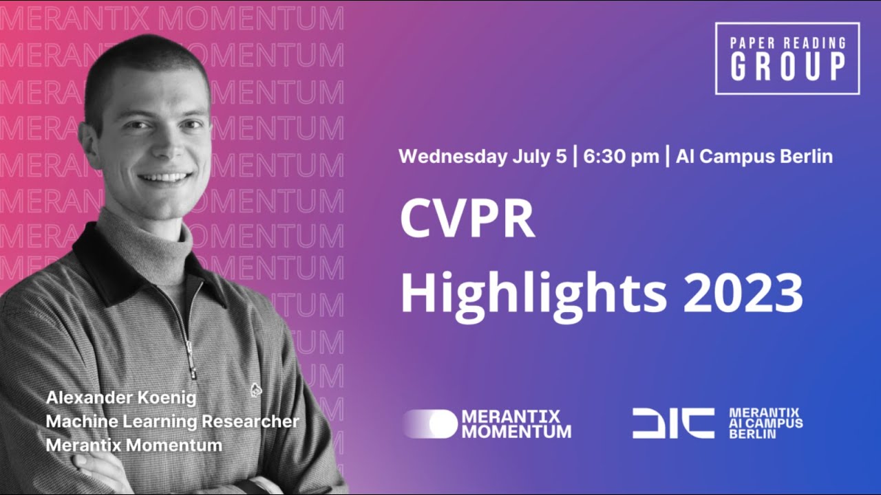 Paper Reading Group CVPR Highlights 2023 YouTube
