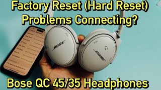 Bose QC 45/35 Headphones: How to Factory Reset (Hard Reset) | Fix Connecting Problems screenshot 2