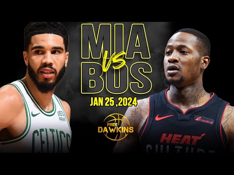 Miami Heat vs Boston Celtics Full Game Highlights | January 25, 2024 | FreeDawkins
