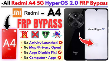 Unlock Redmi A4 FRP Bypass 2025 Without PC -Redmi A4 5G HyperOS 2 Frp Google Account 100% Working!
