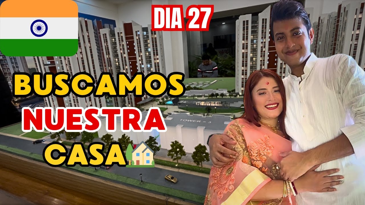 Buscamos nuestra Casa en INDIA 🇮🇳🇵🇪  NaniyPari