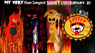 My Very Own Longest Barney Error (Part 2)