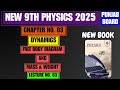 Free Body Diagram | Mass & Weight | Chapter no. 3 | Dynamics | New 9th Physics 2025