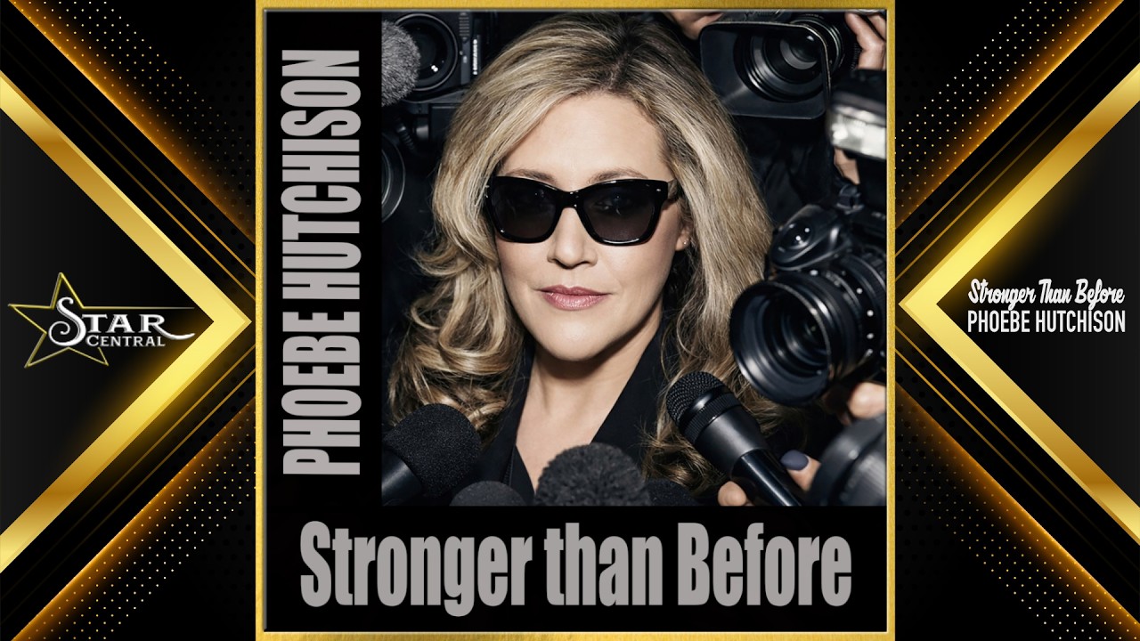 Watch Phoebe Hutchison - Stronger than Before (Star Central) on YouTube Watch Phoebe Hutchison - Stronger than Before (Star Central) on YouTube