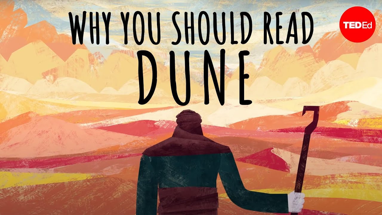 Why should you read “Dune” by Frank Herbert? - Dan Kwartler