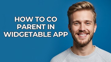 How To Co Parent In Widgetable App - NEW! Step by Step