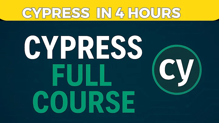 Cypress Course: Complete Beginner Course | Cypress Full Course