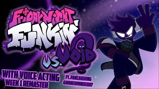 Friday Night Funkin': VS Void with Voice Acting (Week 1 Remaster)