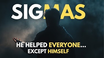 Why Sigma Males Give Without Expecting: The Kindness That Doesn’t Come Back