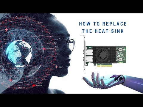 How to Replace the Heat Sink on Your 10Gtek® 10Gb PCI-E NIC Network Card: Step-by-Step Guide!