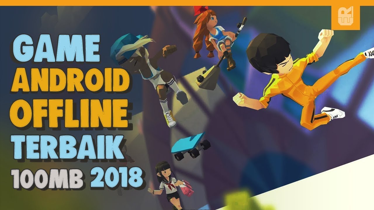 5 Game Android Offline Terbaik 2018 100MB - YouTube