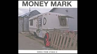 Money Mark - Nothing Matters