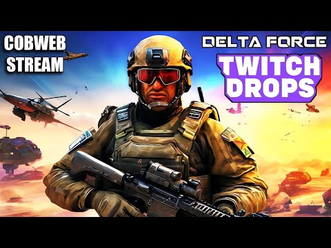 Delta Force: Hawk Ops Доступ через Твич-дропсы: Играйте среди первых