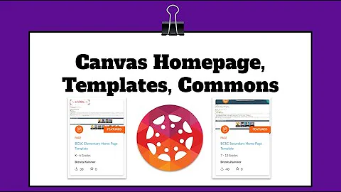 Canvas Homepage Templates and Editing Tutorial
