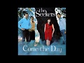 The Seekers - Come the Day (with lyrics)