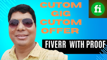How to create Custom Gig / Custom Offer in Fiverr