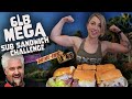 6LB MEGA SUB SANDWICH CHALLENGE