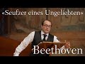 Daniel Behle &amp; Jan Schultsz | Ludwig van Beethoven: Seufzer eines Ungeliebten