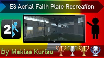 Portal 2 Custom Map - E3 Aerial Faith Plate Recreation (Blindrun)