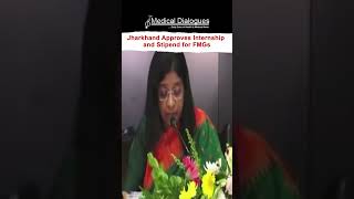 Jharkhand Approves Internship and Stipend for FMGs