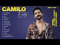 Camilo - Mix 2021 - Camilo  Sus Mejores Éxitos -  Las mejores canciones de Camilo
