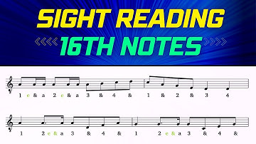Sight Reading Practice: 16th Notes