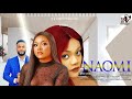 Naomi full 2023 latest nigerian moviesdoris ifekachike danielchinenye ulaegbu