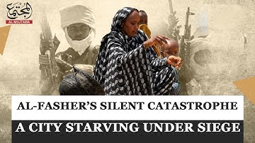 Al-Fasher’s Silent Catastrophe: A City Starving Under Siege