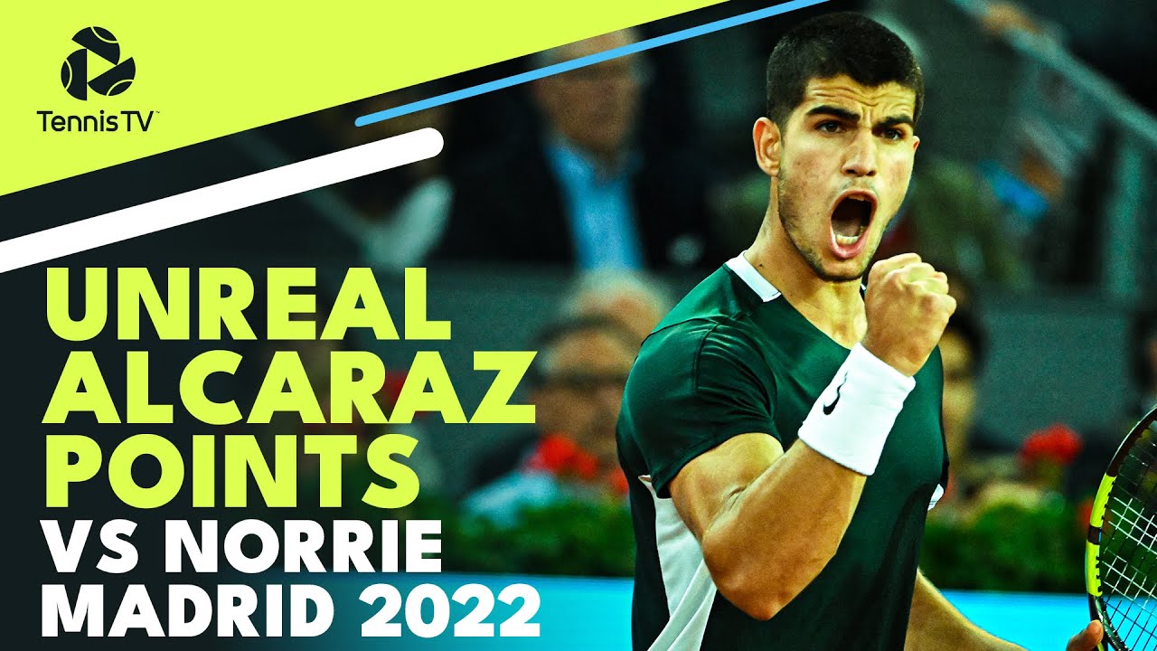 UNREAL Carlos Alcaraz Points vs Cameron Norrie Madrid 2022