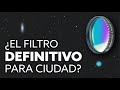 ¿El FILTRO DEFINITIVO para astrofotografía desde CIUDAD?