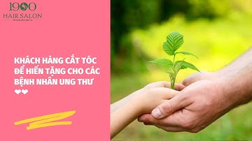Khách hàng cắt tóc để hiến tặng cho các bệnh nhân ung thư  ❤️❤️