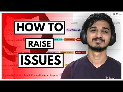 BEST PRACTICES for raising ISSUE on GitHub - How to raise issues in OS projects