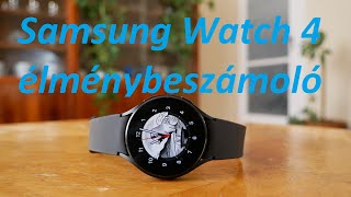 Nagyon kellene! - Samsung Watch 4 élménybeszámoló #206