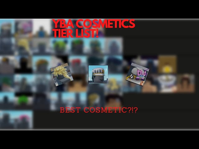 Create a Yba trading cosmetics updated Tier List - TierMaker