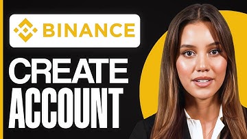 How To Create Binance Account (2025) | Quick & Easy Tutorial for Beginners