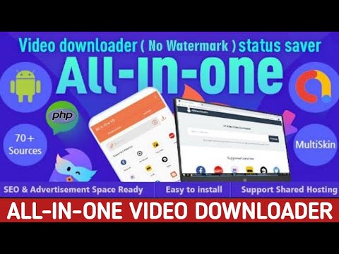 All-in-One Video Downloader app sourse code || All-in-One Video Downloader website php script