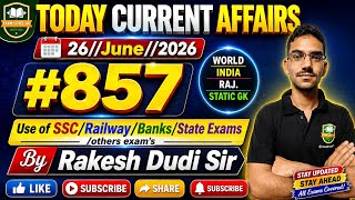 Today Current Affairs #857//26/June/2026//Rajasthan Current Affairs//Static GK 