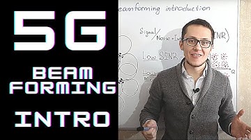 5G Course - Main ideas of 5G Beamforming / SINR / coverage improvements