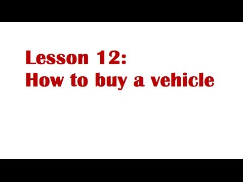 Lesson 12: How to buy a car