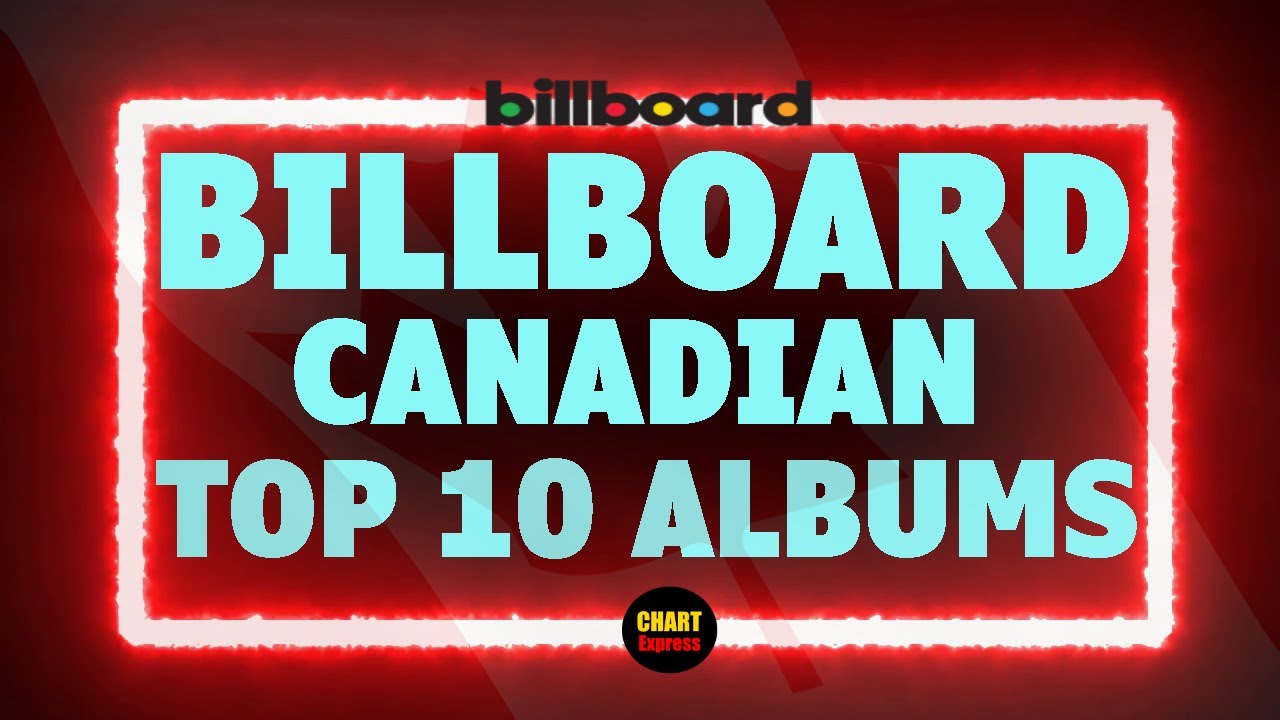 Billboard Top 10 Canadian Album Charts September 02, 2023