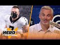 Saints should stick with Taysom Hill, talks Aaron Rodgers' MVP chances — Colin | NFL | THE HERD