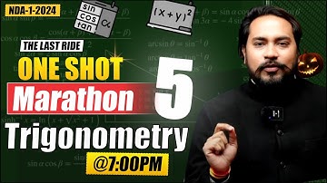 NDA-1-2024 | TRIGONOMETRY | ONE SHOT MARATHON🔥🔥🔥| BY: COACH SIR #trigonometry #nda #maths #mathsnda