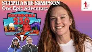 STEPHANIE SIMPSON (Her Epic Adventure At Cocodona 250) GottaRunRacing Ultra Running Podcast Eps 46