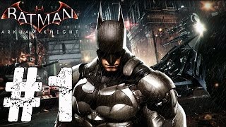 تختيم  Batman : Arkham Knight  [ بداية  الدمار ] ...#1